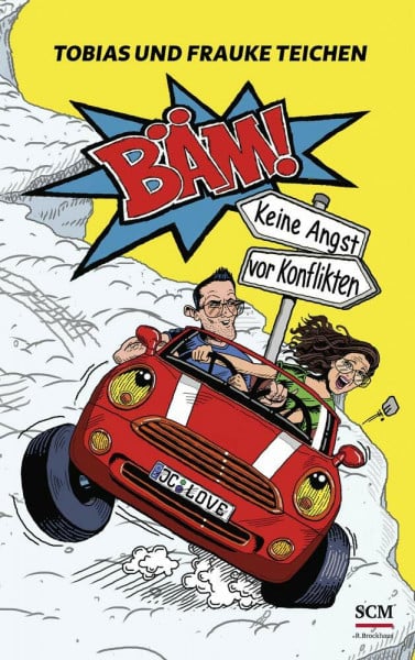 Teichen, Tobias Bäm!: Keine Angst vor Konflikten