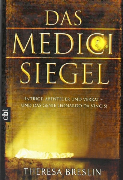 Petra Koob-Pawis Das Medici-Siegel: Intrige, Abenteuer und Verrat - und das Genie Leonardo da Vinci