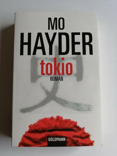 Hayder, Mo Tokio: Roman