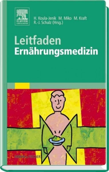 Kraft, Matthias Leitfaden Ernährungsmedizin