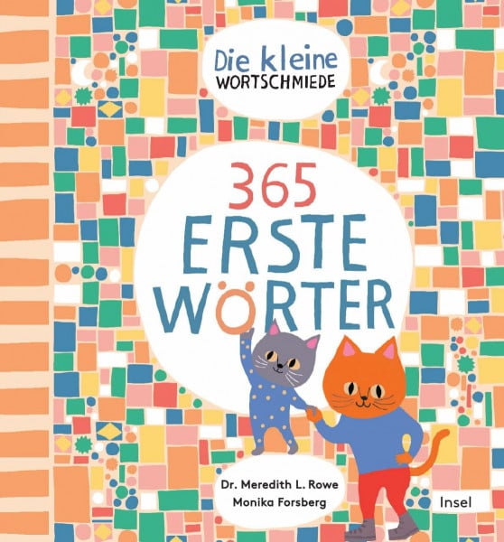 Bomhoff, Felicia Die kleine Wortschmiede: 365 erste Wörter