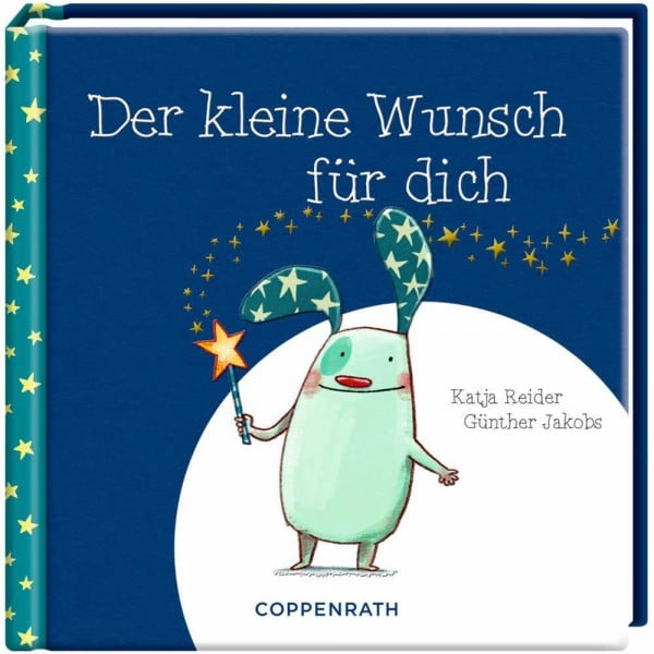 Reider, Katja Der kleine Wunsch für dich