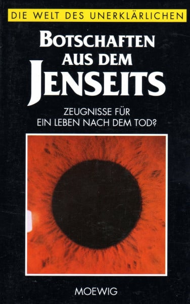 unbekannt Botschaften aus dem Jenseits (Die Welt des Unerklärlichen)