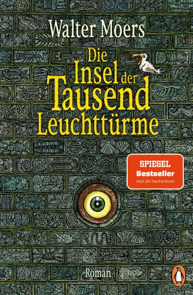 Moers, Walter Die Insel der Tausend Leuchttürme: Roman