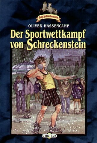 Christoph, Silvia Burg Schreckenstein: Der Sportwettkampf von Schreckenstein. Bd. 25