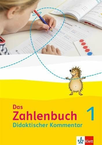 Das Zahlenbuch 1: Didaktischer Kommentar Klasse 1 (Das Zahlenbuch. Ausgabe ab 2022)