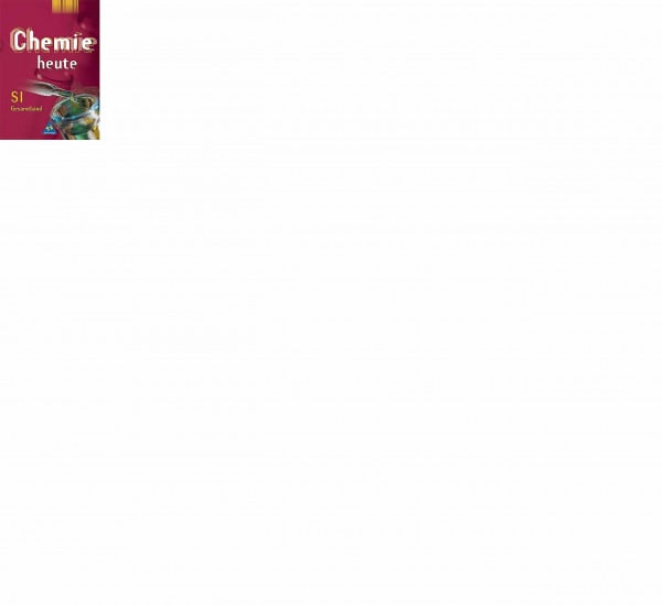 Asselborn Chemie heute SI - Allgemeine Ausgabe 2001: Gesamtband 7 - 10: Allgemeine Ausgabe 2001 Gesamtband / Gesamtband 7 - 10