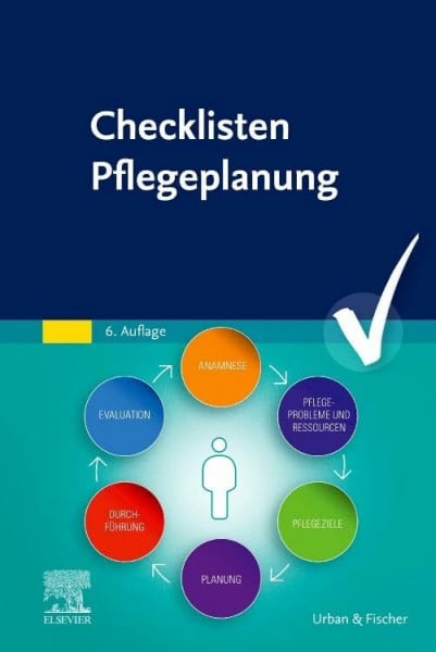 Elsevier GmbH Checklisten Pflegeplanung