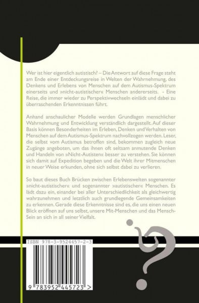 Wilczek, Brit Wer ist hier eigentlich autistisch?: Ein Perspektivwechsel