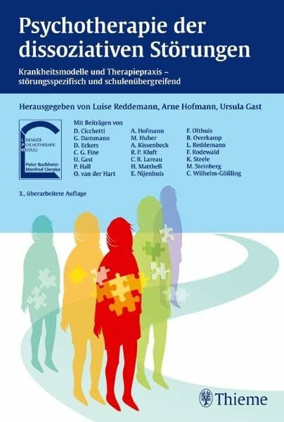 Gast, Ursula Psychotherapie der dissoziativen Störungen: Krankheitsmodelle und Therapiepraxis - störungsspezifisch und schulenübergreifend (Lindauer Psychotherapie-Module)