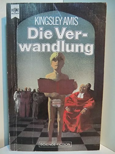 Kingsley Amis Die Verwandlung.