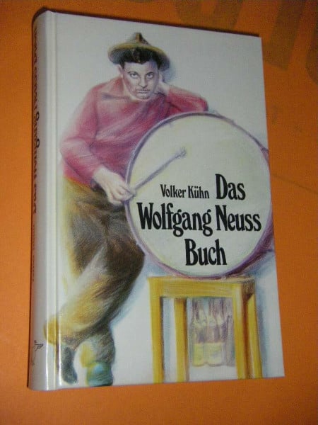 Volker Kühn Das Wolfgang Neuss Buch