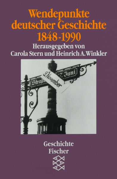 Wolfgang Schieder Wendepunkt deutscher Geschichte 1848-1990 (Fischer Taschenbücher)