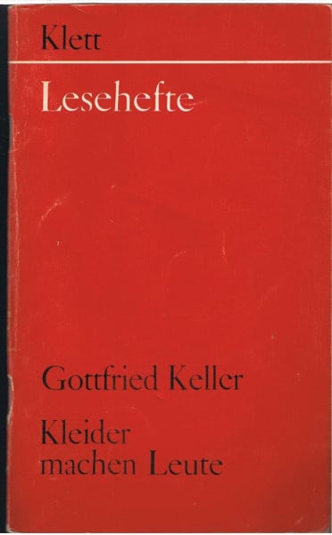 Keller, Gottfried Kleider machen Leute: Mit Materialien (Lesehefte für den Literaturunterricht)