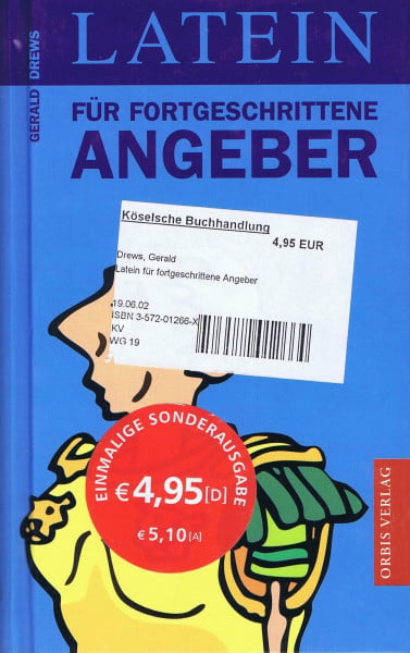 Drews, Gerald Latein für fortgeschrittene Angeber