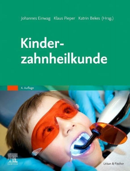 Einwag, Johannes Kinderzahnheilkunde