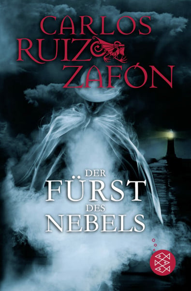 Ruiz Zafón, Carlos Der Fürst des Nebels: Roman