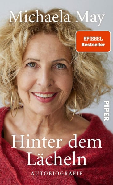 May, Michaela Hinter dem Lächeln: Autobiografie | Erinnerungen der beliebten Schauspielerin