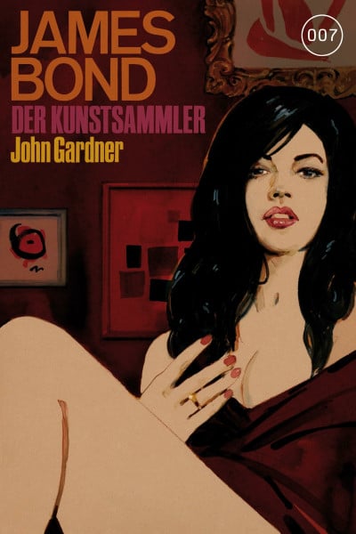 Gardner, John James Bond 17: Der Kunstsammler