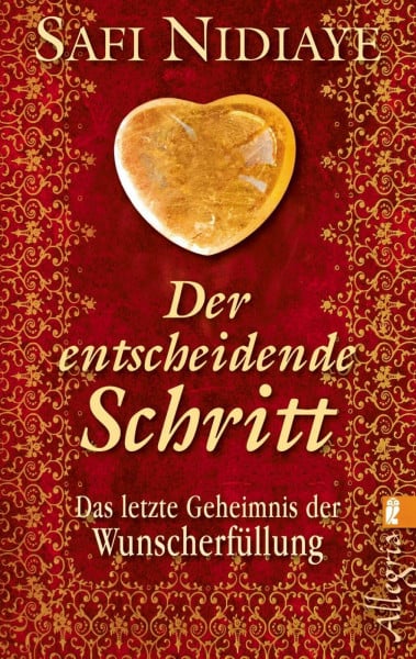 Nidiaye, Safi Der entscheidende Schritt: Das letzte Geheimnis der Wunscherfüllung (0)