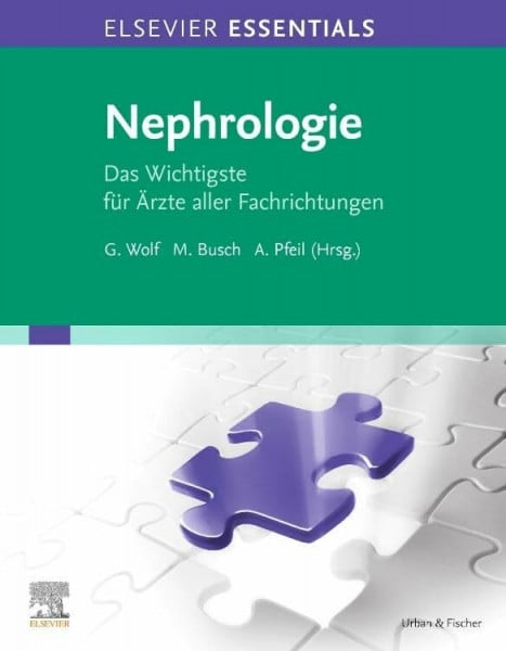 Busch, Martin ELSEVIER ESSENTIALS Nephrologie eBook: Das Wichtigste für Ärzte aller Fachrichtungen