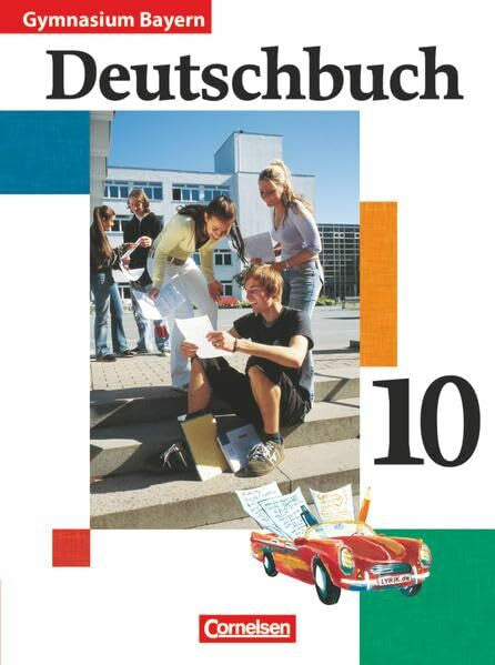 Zirbs, Wieland Deutschbuch Gymnasium - Bayern - 10. Jahrgangsstufe: Schulbuch