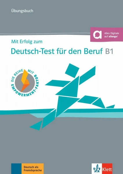 Hohmann, Sandra Mit Erfolg zum Deutsch-Test für den Beruf B1 – Übungsbuch: Buch mit Audios