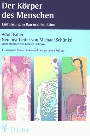 Adolf Faller Der Körper des Menschen