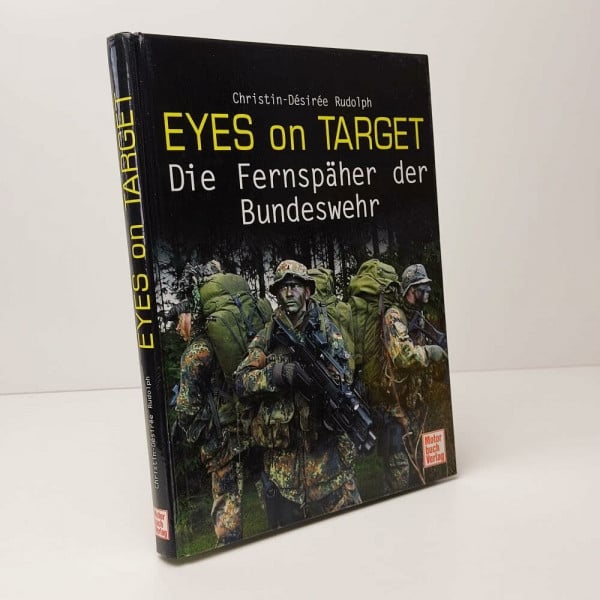 Rudolph, Christin-Désirée Eyes on Target: Die Fernspäher der Bundeswehr