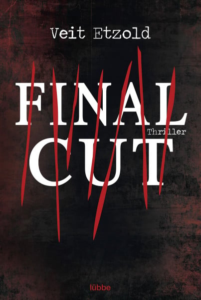 Etzold, Veit Final Cut: Thriller