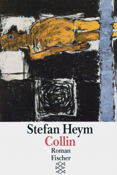 Heym, Stefan Collin: Roman (Fischer Taschenbücher)