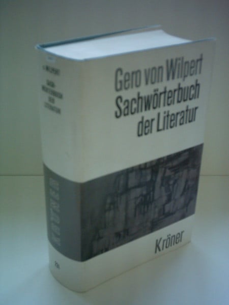 Gero von Wilpert Sachwörterbuch der Literatur