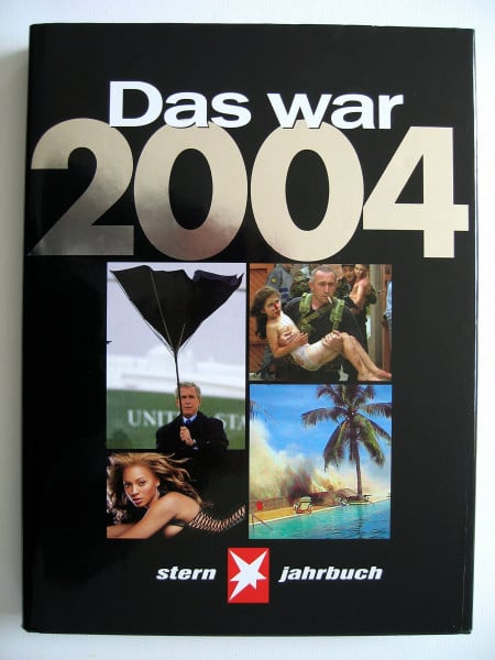 Petzold, Andreas Das war 2004: Stern-Jahrbuch