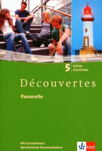 Bruckmayer, Birgit Découvertes 5: Cahier d'activités mit Lernsoftware Vokabeltrainer 5. Lernjahr (Découvertes. Ausgabe ab 2004)