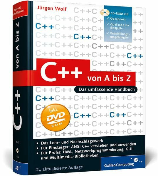 Wolf, Jürgen C++ von A bis Z: Das umfassende Handbuch (Galileo Computing)