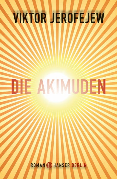 Rausch, Beate Die Akimuden: Roman