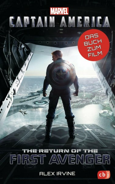 Irvine, Alex Marvel Captain America – The Return of the First Avenger: Das Buch zum Film ab 10 Jahren (Die Marvel-Filmbuch-Reihe, Band 8)
