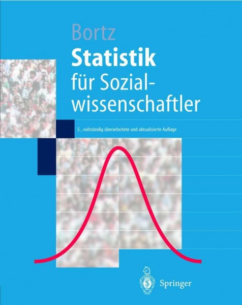 Bortz, Jürgen Statistik für Sozialwissenschaftler
