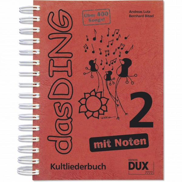 Bitzel, Bernhard Das Ding 2 mit Noten: Kultliederbuch