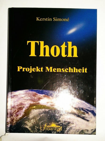 Kerstin Simoné Thoth - Projekt Menschheit
