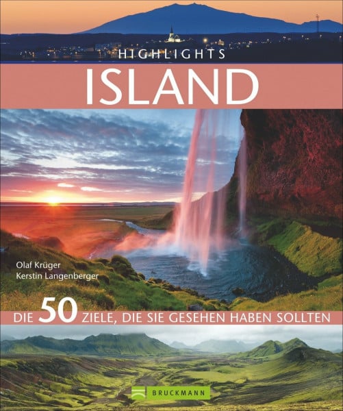 Langenberger, Kerstin Highlights Island: Die 50 Ziele, die Sie gesehen haben sollten