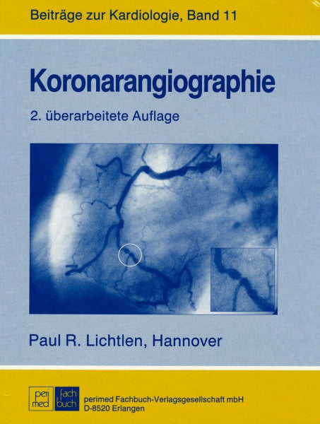 Lichtlen, Paul Robert Koronarangiographie