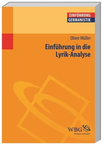 Müller, Oliver Einführung in die Lyrik-Analyse (Germanistik kompakt)