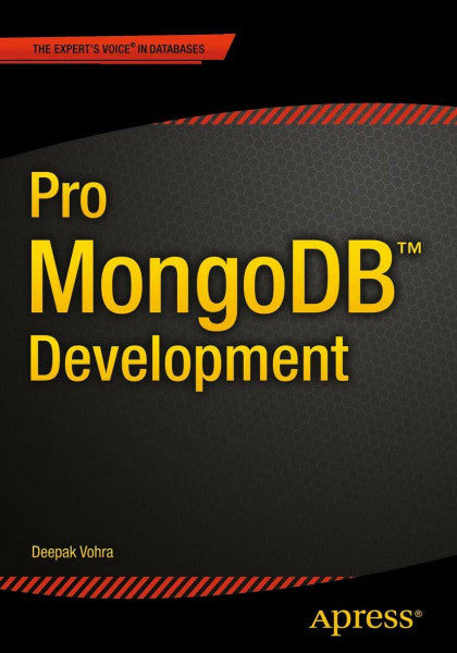 Vohra, Deepak Pro MongoDB Development