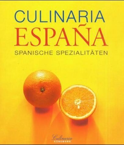 Trutter, Marion und andere Autoren Culinaria España