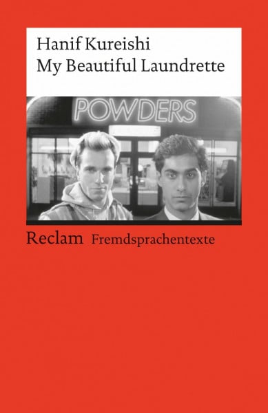 Hanif Kureishi Reclams Universal-Bibliothek, Nr. 9063: My Beautiful Laundrette - A Screenplay