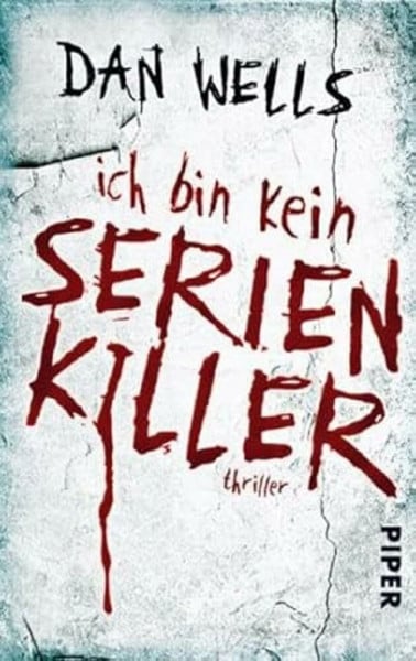 Langowski, Jürgen Ich bin kein Serienkiller (Serienkiller 1): Thriller