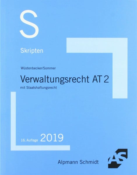 Wüstenbecker, Horst Skript Verwaltungsrecht AT 2: mit Staatshaftungsrecht