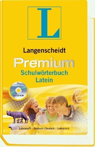 Langenscheidt, Redaktion von Langenscheidt Premium-Schulwörterbuch Latein: Lateinisch-Deutsch/Deutsch-Lateinisch