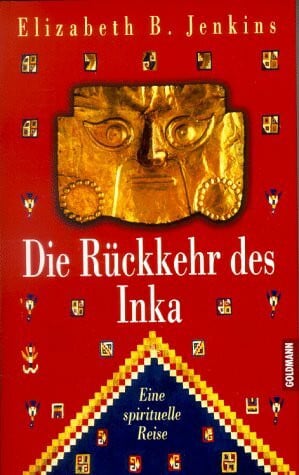 Jenkins, Elizabeth B. Die Rückkehr des Inka